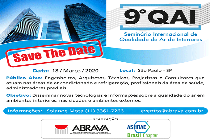 9° QAI – Seminário Internacional de Qualidade de Ar de Interiores – SP 18 de março Save the date
