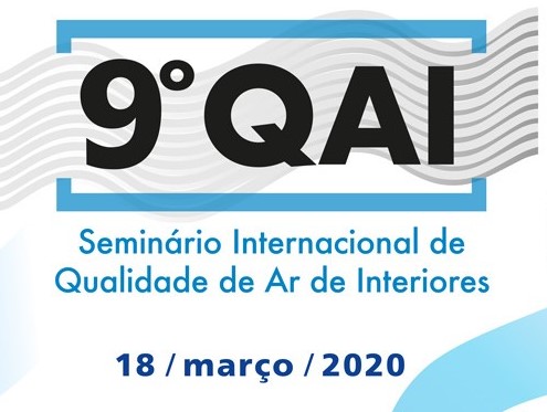 9° QAI Seminário Internacional de Qualidade do Ar de Interiores – 18 de março Inscrições Abertas