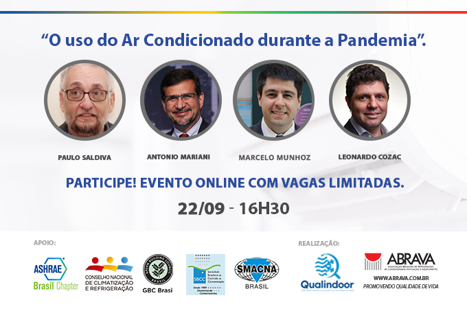 Webinar Qualindoor ABRAVA “O uso do ar condicionado durante a Pandemia” com Paulo Saldiva e Antonio Mariani – 22 de setembro