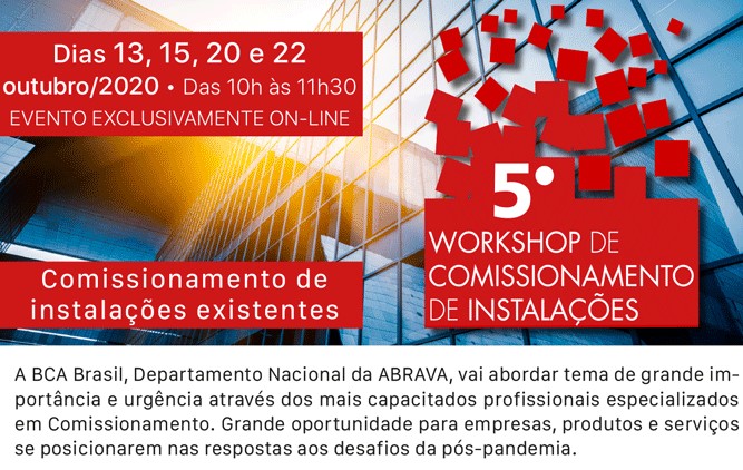 5° Workshop de Comissionamento de Instalações BCA ABRAVA – 4 dias – inscrições abertas