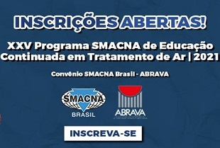 SMACNA ABRAVA abre inscrições para o XXV Programa SMACNA de Educação Continuada em Tratamento de Ar 2021 – Confira