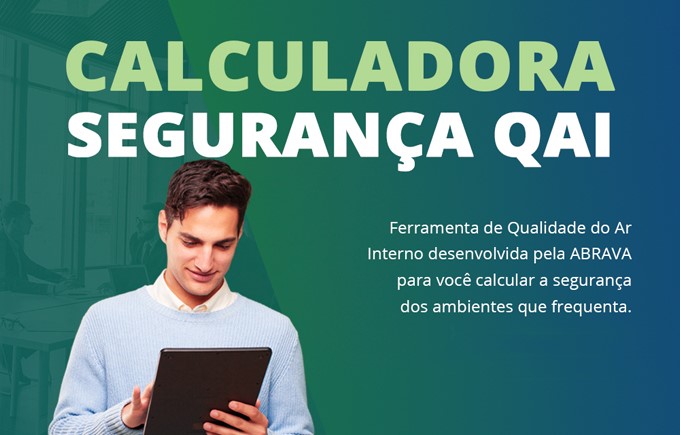 ABRAVA lança calculadora gratuita que mede a qualidade do ar interno