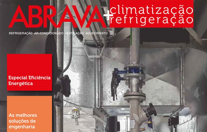 Revista ABRAVA Refrigeração & Climatização – edição abril 2022 Fique por dentro das principais notícias do setor AVAC-R
