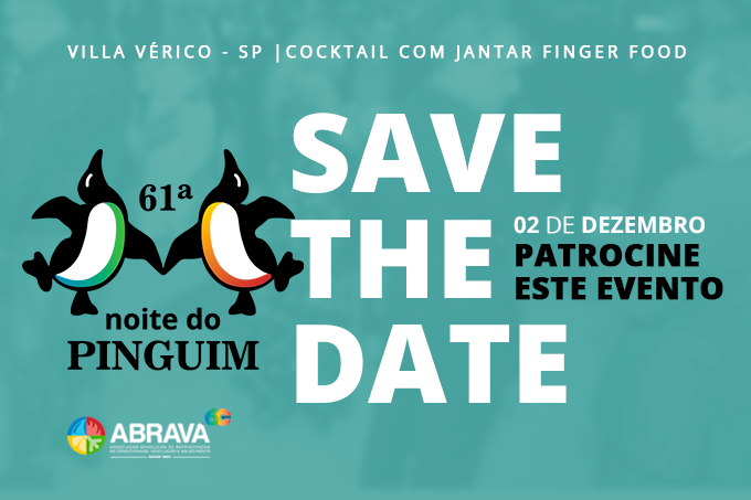 61ª Noite do Pinguim – Save the date 02 de dezembro de 2022 – Patrocine este evento