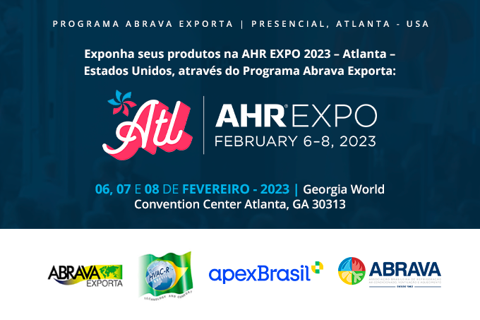 Feira AHR Expo Atlanta 2023 – Programa Abrava Exporta convida as empresas do setor a participar