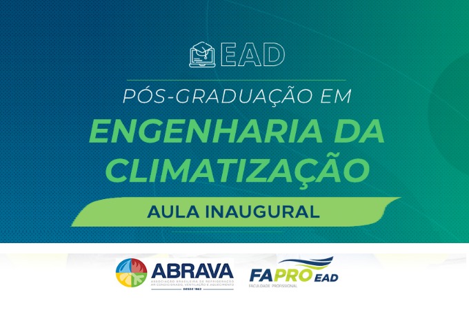 ABRAVA marca presença em aula inaugural do curso de  pós-graduação em Engenharia da Climatização da FAPRO