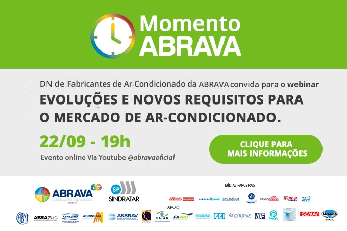 DN Fabricantes de ar-condicionado da ABRAVA convida para o webinar “Evoluções e novos requisitos para o mercado de ar-condicionado – Participe