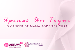 Comitê de Mulheres da ABRAVA lança campanha  informativa dentro do “Outubro Rosa”