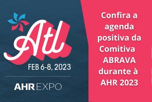 ABRAVA cumpre agenda positiva em Atlanta entre os dias 04 e 08 de fevereiro