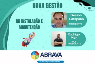 DN de Instalação e Manutenção da ABRAVA tem nova diretoria – Gerson Catapano e Rodrigo Men
