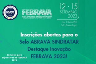 ABRAVA e SINDRATAR SP lançam “Selo Destaque Inovação” FEBRAVA 2023