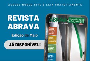 Revista ABRAVA Refrigeração & Climatização – edição maio 2023 disponível para download