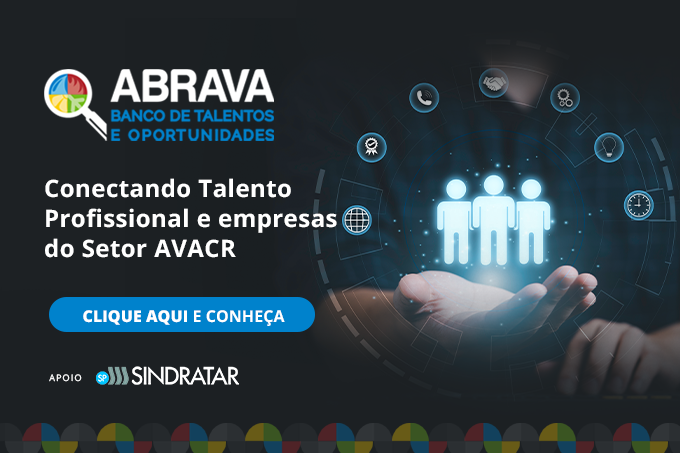 Banco de Talentos ABRAVA – Conectando Talentos e o setor AVACR. Confira as novidades