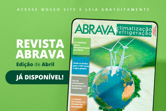 Revista ABRAVA Refrigeração & Climatização edição Abril de 2024 disponível para download