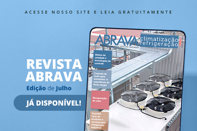 Revista ABRAVA Refrigeração & Climatização edição Jullho de 2024 disponível para download