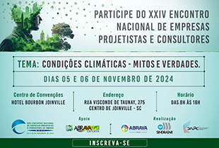 Joinville receberá o XXIV Encontro Nacional de Empresas Projetistas e Consultores, que abordará o tema “Condições Climáticas – Mitos e Verdades”