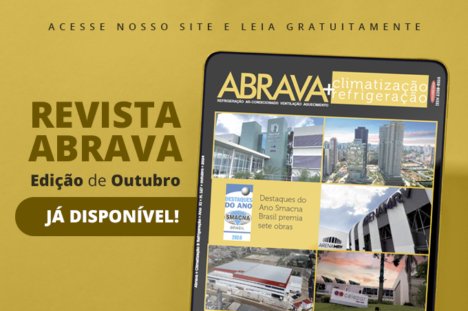 Revista ABRAVA Refrigeração & Climatização edição Outubro de 2024 disponível para download