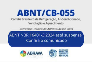 ABNT CB055 informa a suspensão da ABNT NBR 16401-3:2024 – Confira o comunicado