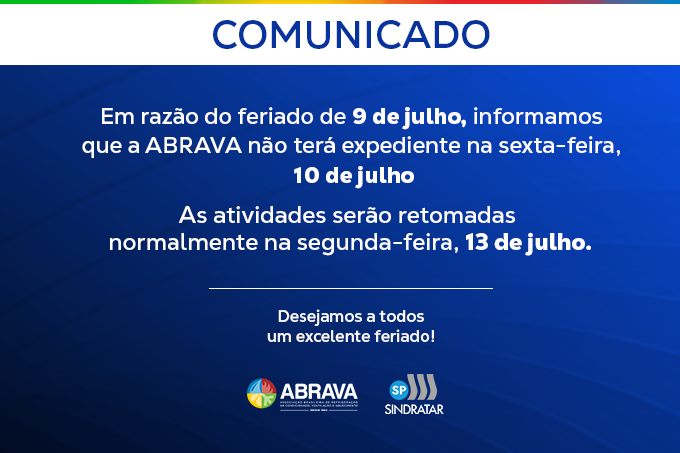 ABRAVA informa recesso de Feriado de 09 de Julho